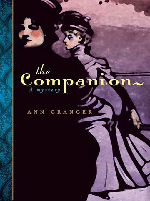 Title details for The Companion by Ann Granger - Wait list
